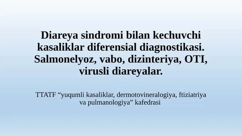 Diareya Sindromi Bilan Kechuvchi Kasaliklar Diferensial Diagnostikasi