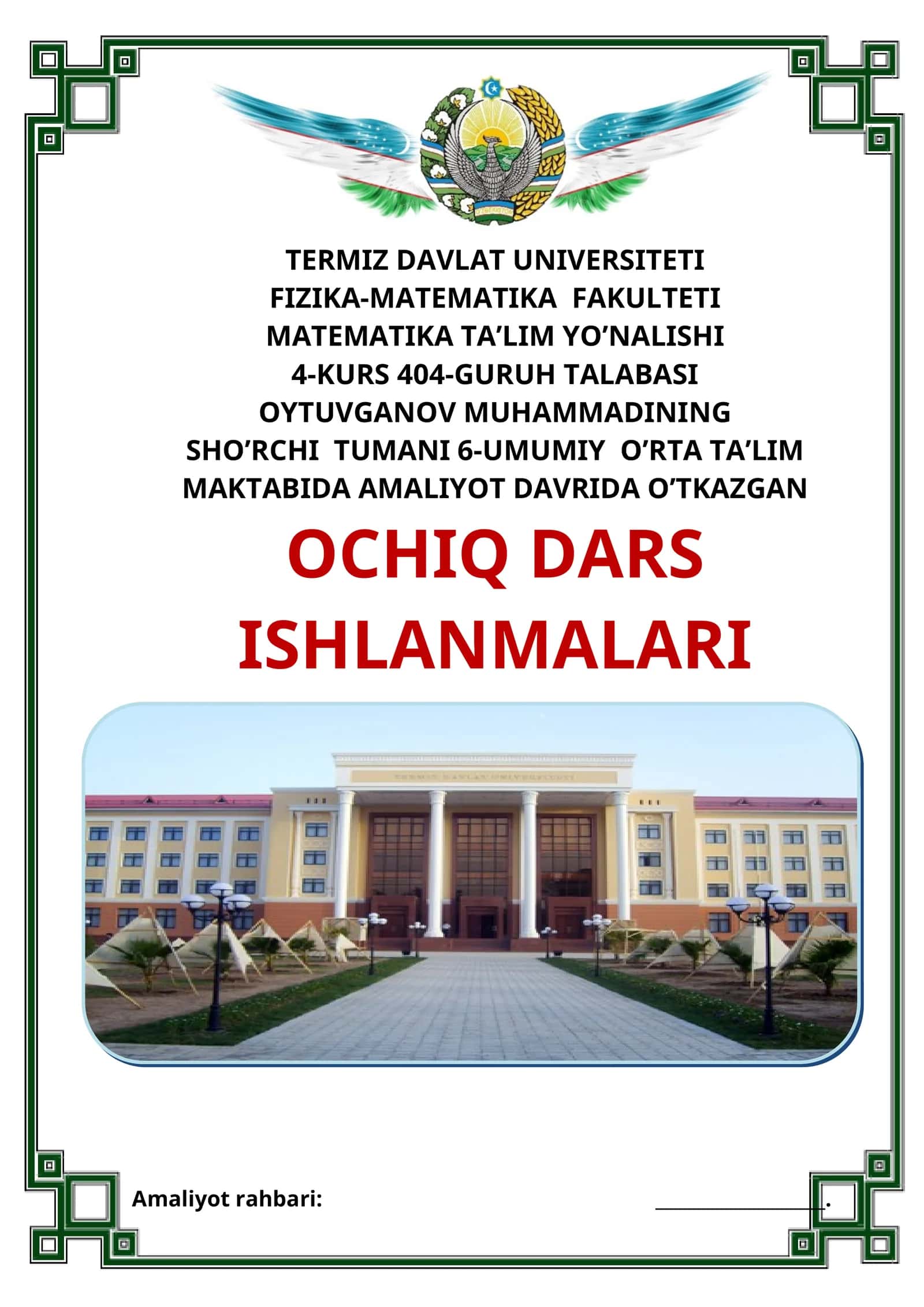 OYTUYGONOV MUHAMMADINING SHO’RCHI TUMANI 6-UMUMIY O’RTA TA’LIM MAKTABIDA AMALIYOT DAVRIDA O’TKAZGAN OCHIQ DARS ISHLANMALARI