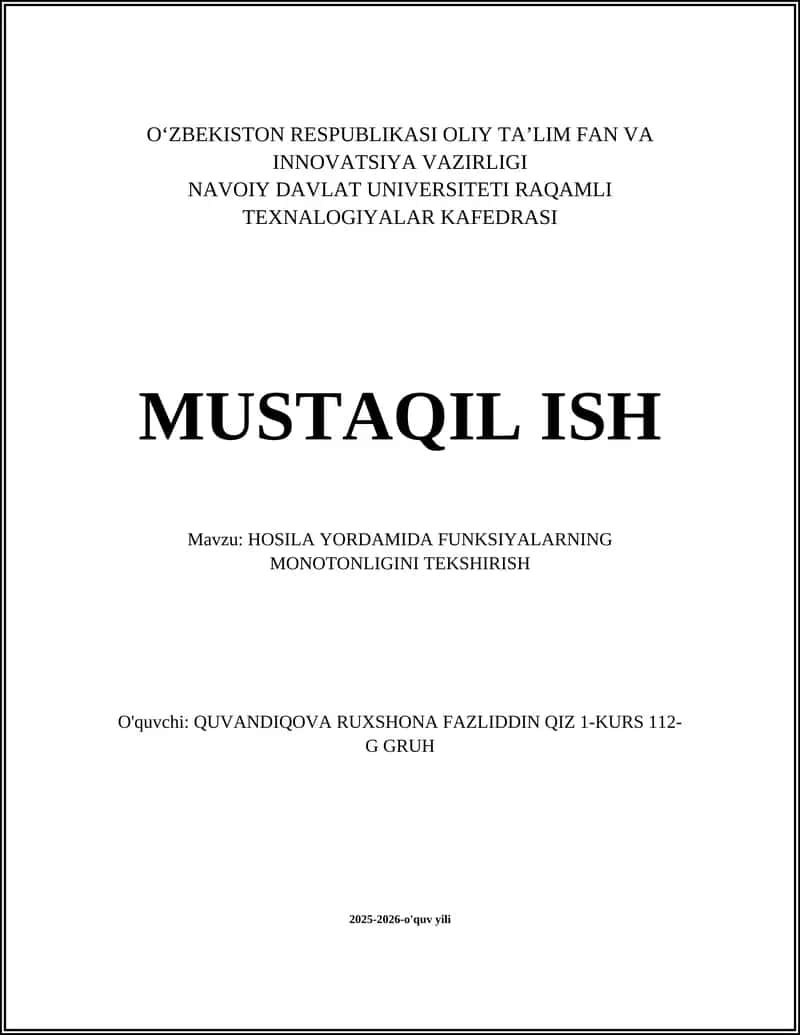 HOSILA YORDAMIDA FUNKSIYALARNING MONOTONLIGINI TEKSHIRISH