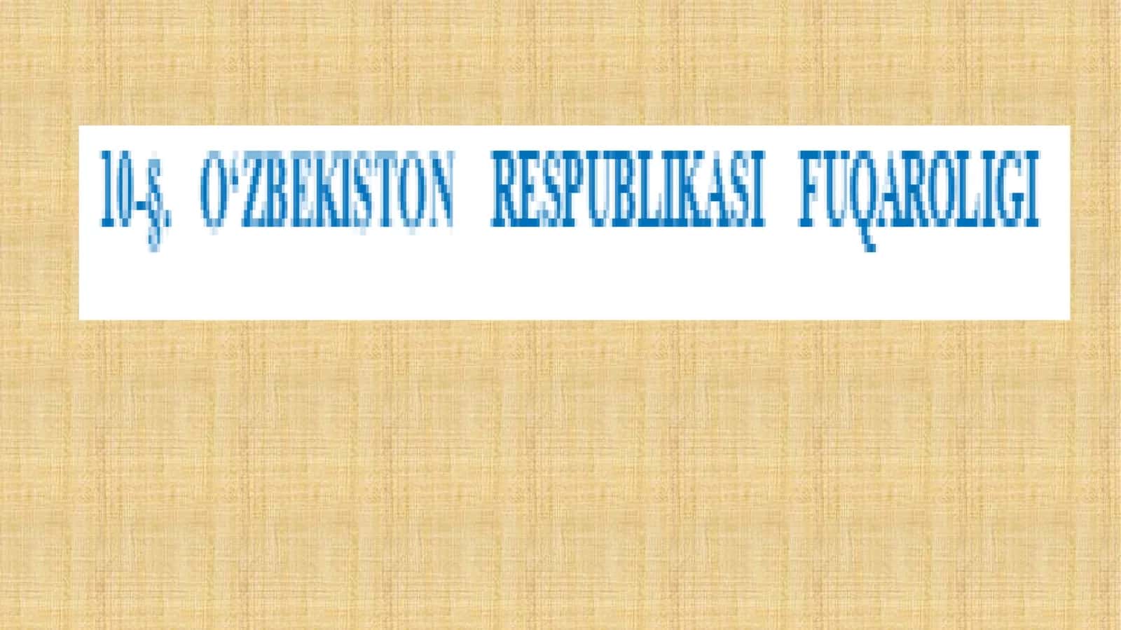 O'zbekiston Respublikasi Fuqarolik