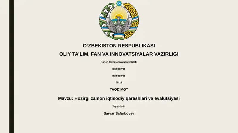 Hozirgi zamon iqtisodiy qarashlari va evalutsiyasi