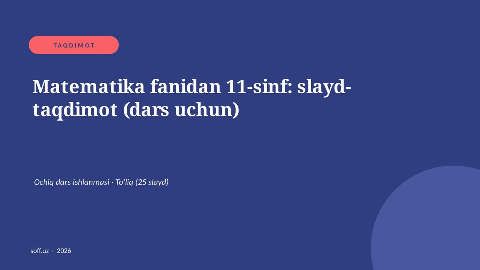 Matematika fanidan 11-sinf: slayd-taqdimot (dars uchun)