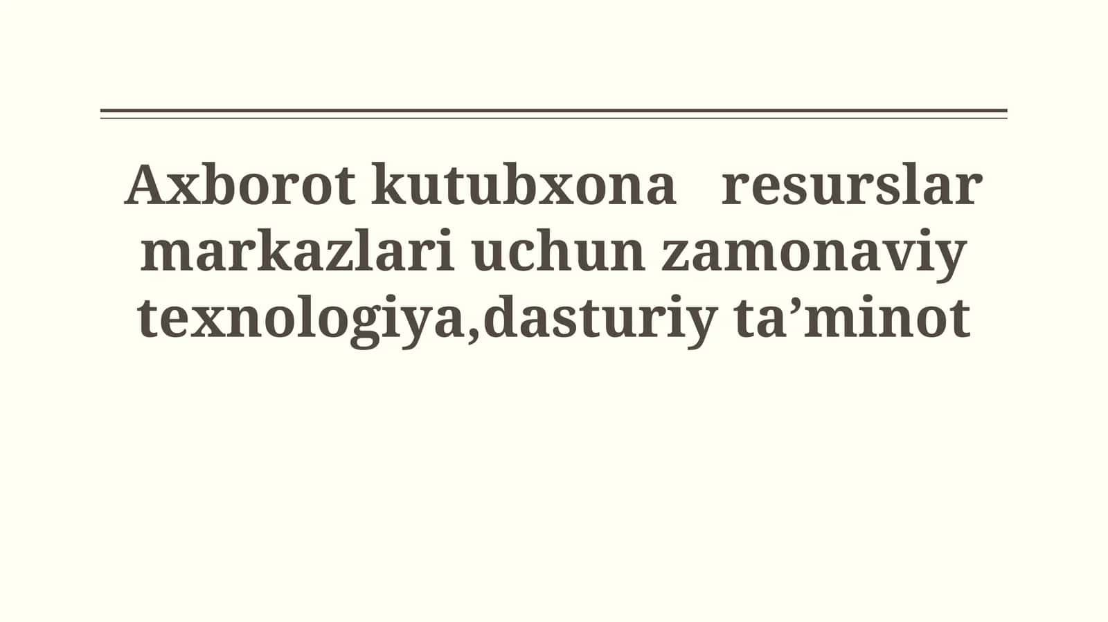 Zamonaviy kutubxona va resurs markazlari uchun dasturiy ta'minot