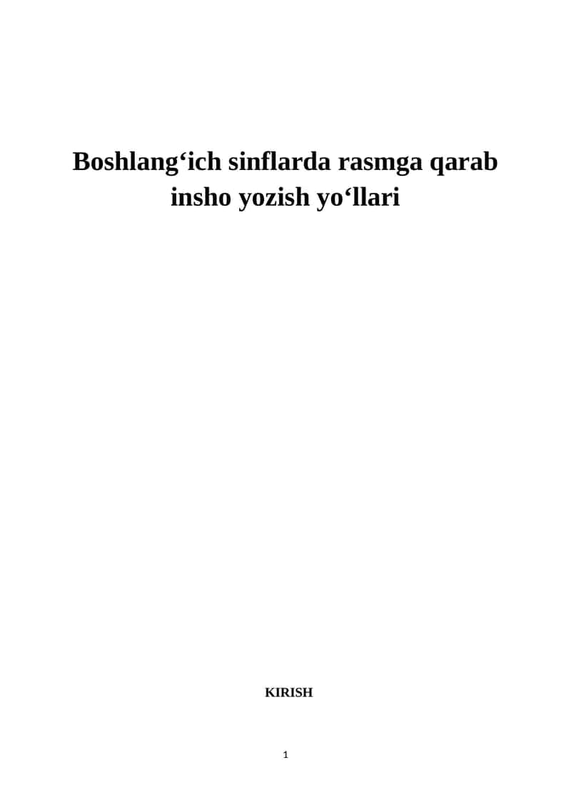 Boshlangʻich sinflarda rasmga qarab insho yozish yoʻllari