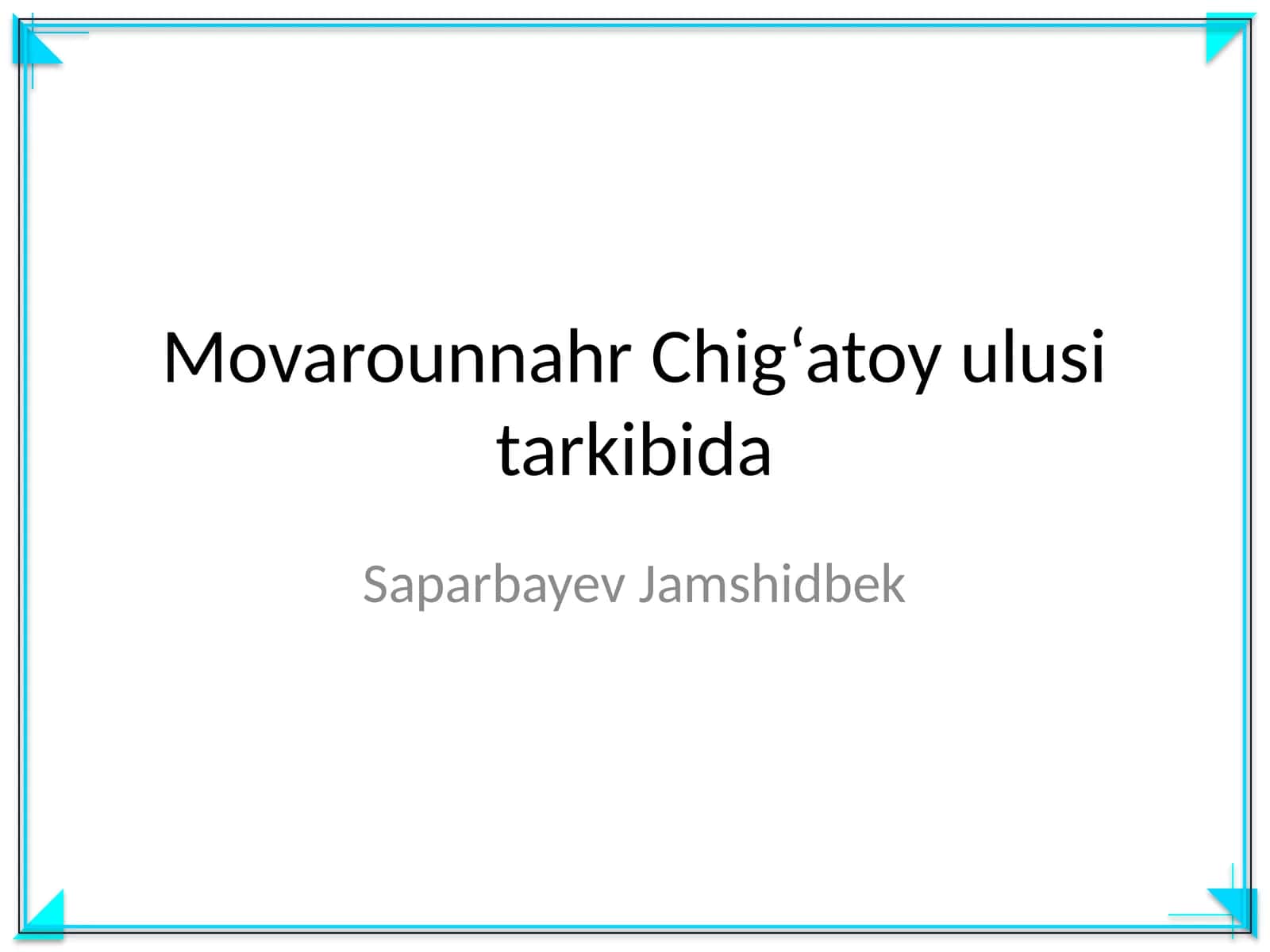 Movarounnahr Chig‘atoy ulusi tarkibida