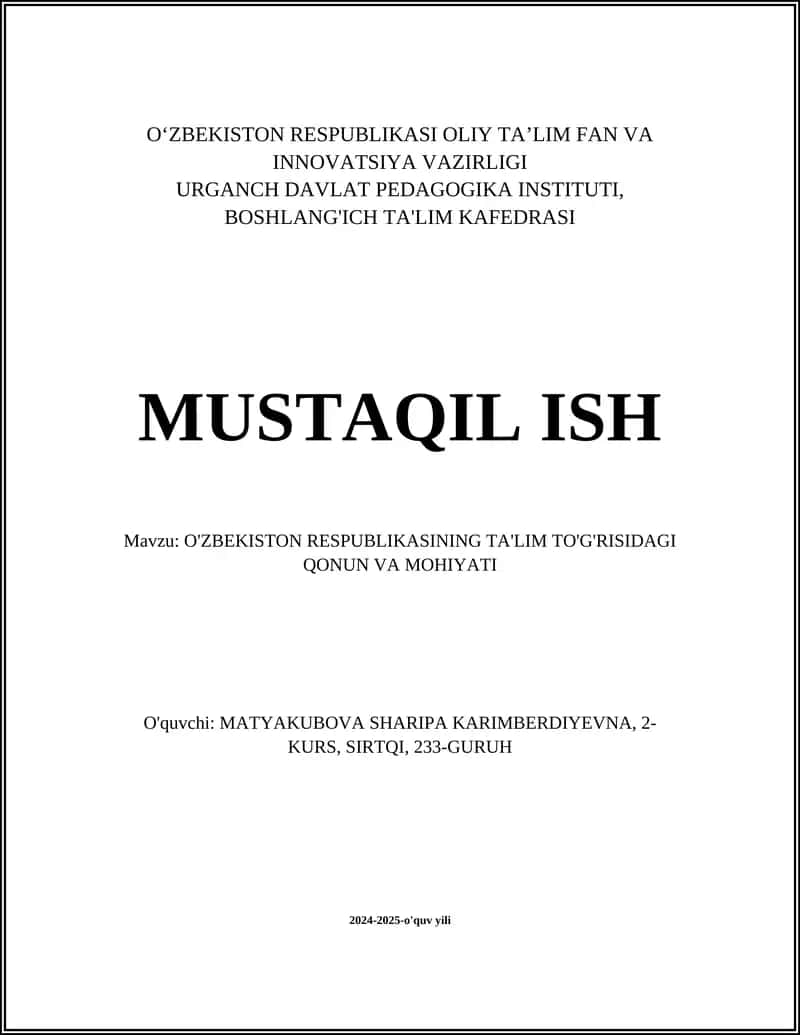 O'zbekiston Respublikasining Ta'lim To'g'risidagi Qonun va Mohiyati