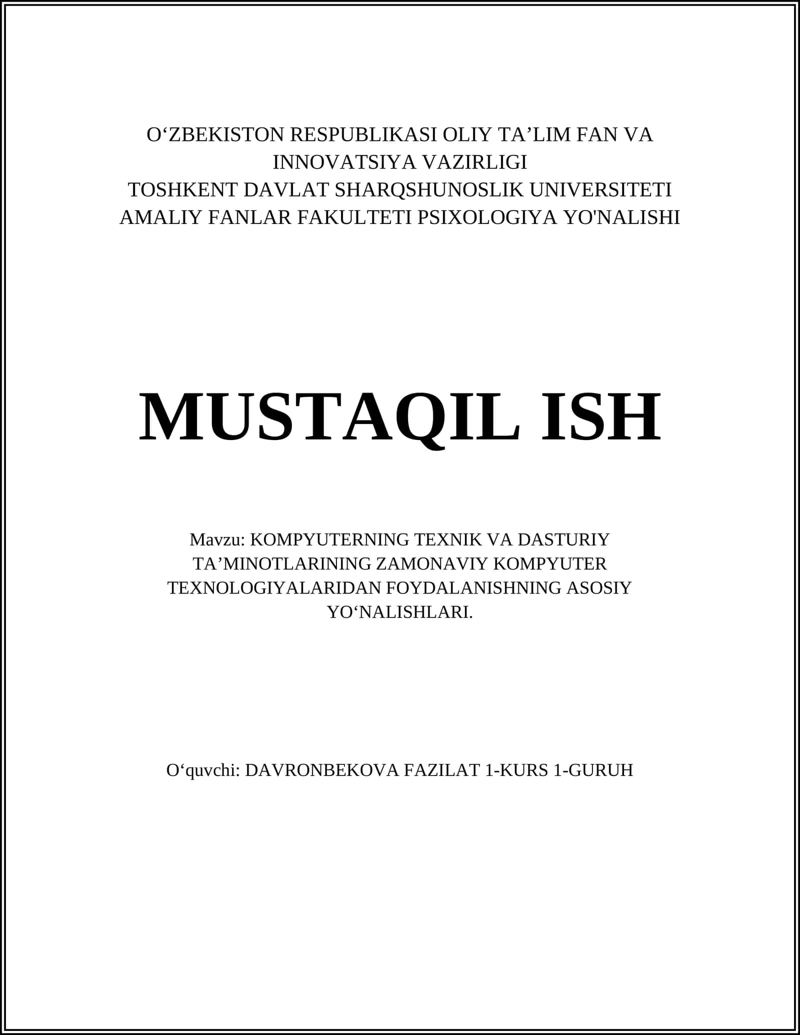 KOMPYUTERNING TEXNIK VA DASTURIY TA’MINOTLARINING ZAMONAVIY KOMPYUTER TEXNOLOGIYALARIDAN FOYDALANISHNING ASOSIY YО‘NALISHLARI