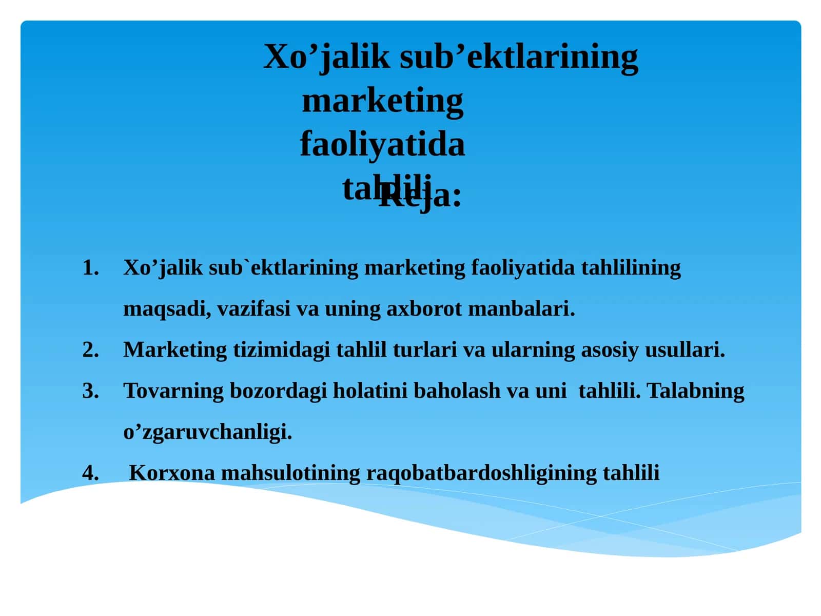 Xo’jalik sub’ektlarining marketing faoliyatida tahlili