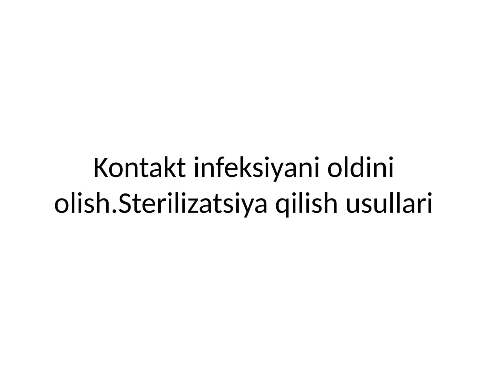 Sterilizatsiya usullari