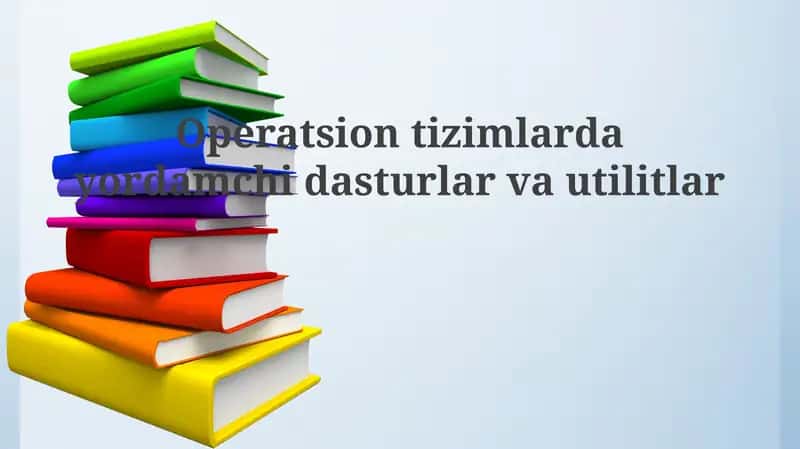 Operatsion tizim yordamchi dasturlari