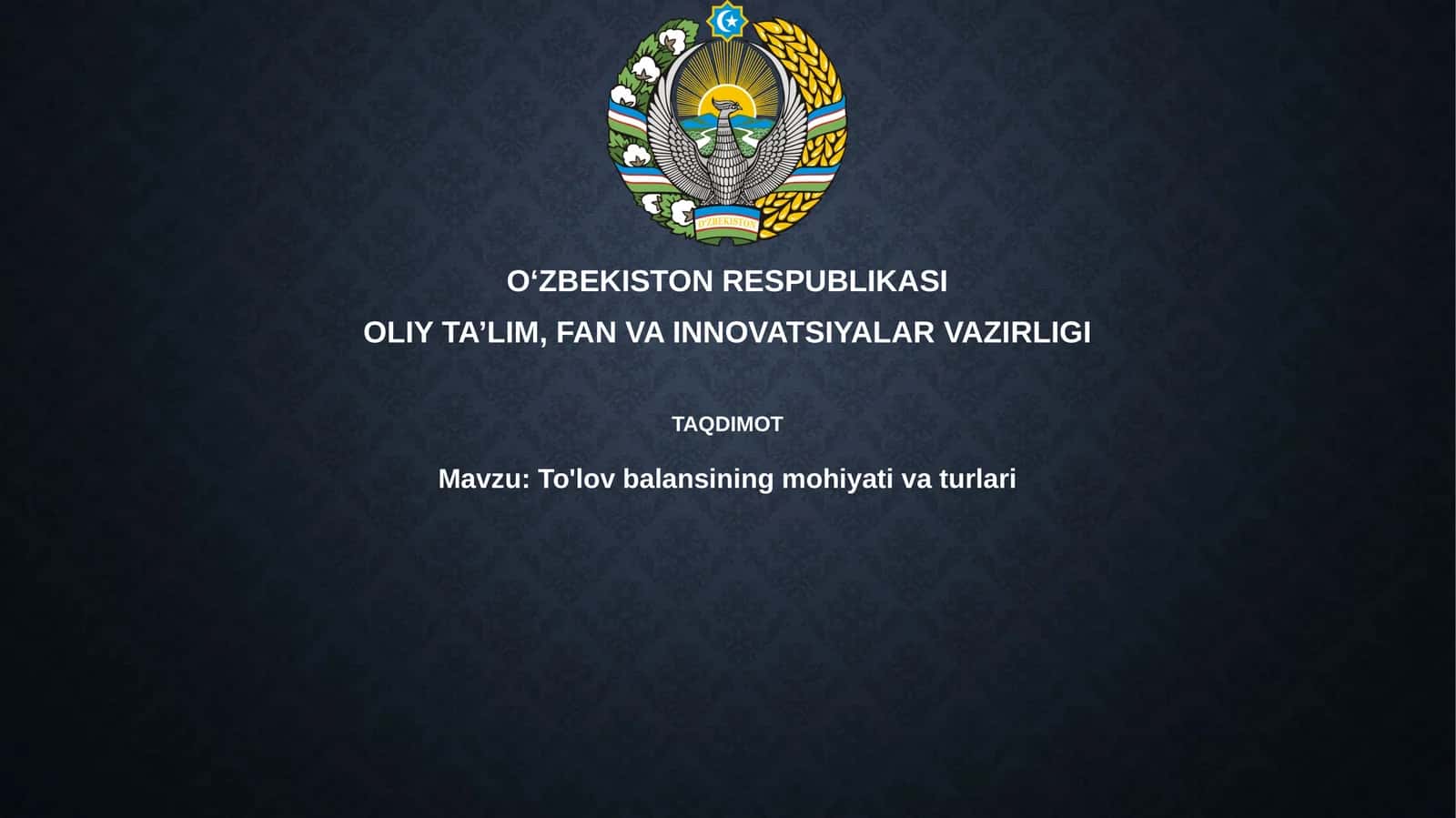 To'lov balansining mohiyati va turlari
