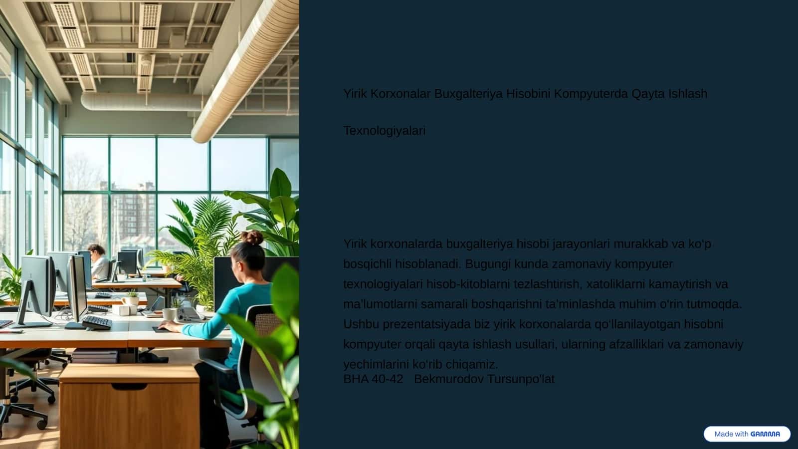 Yirik Korxonalar Buxgalteriya Hisobini Kompyuterda Qayta Ishlash Texnologiyalari