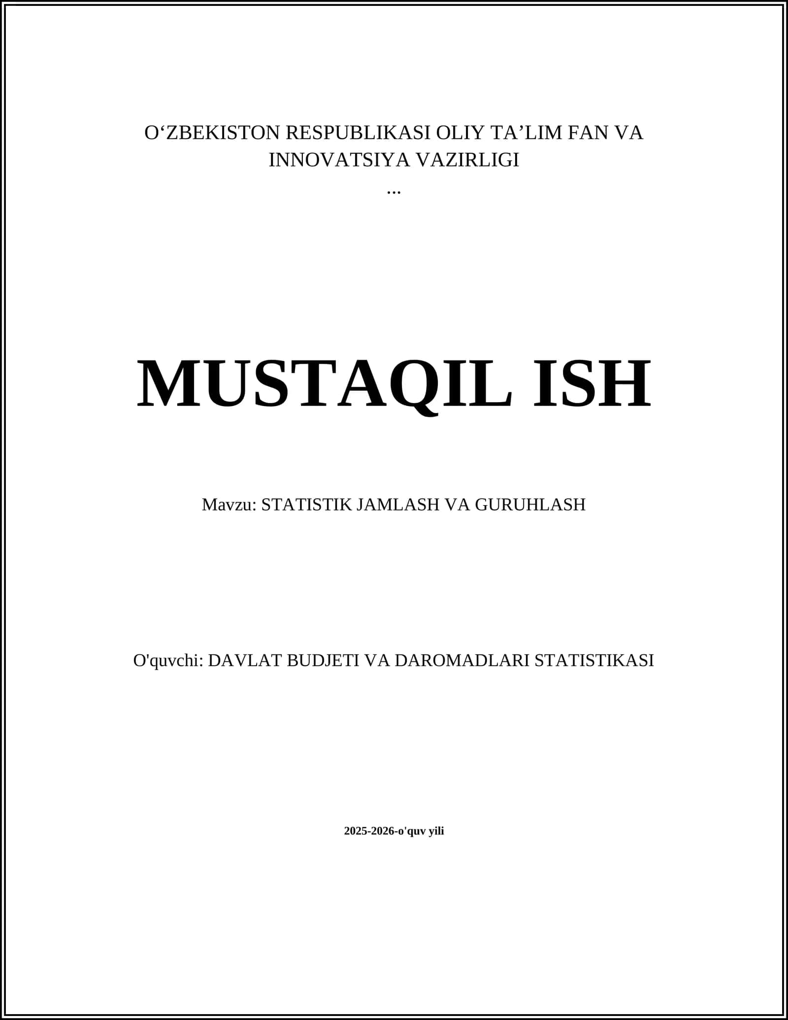 STATISTIK JAMLASH VA GURUHLASH