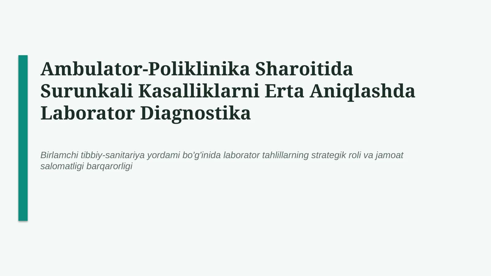 Surunkali kasalliklarda laborator diagnostika va erta aniqlash | 15 slayd