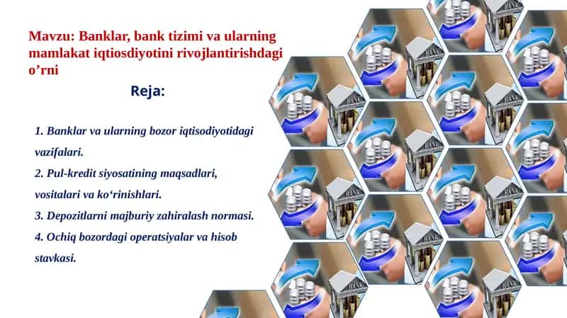 Banklar va ularning mamlakat iqtisosiyotini rivojlantirish
