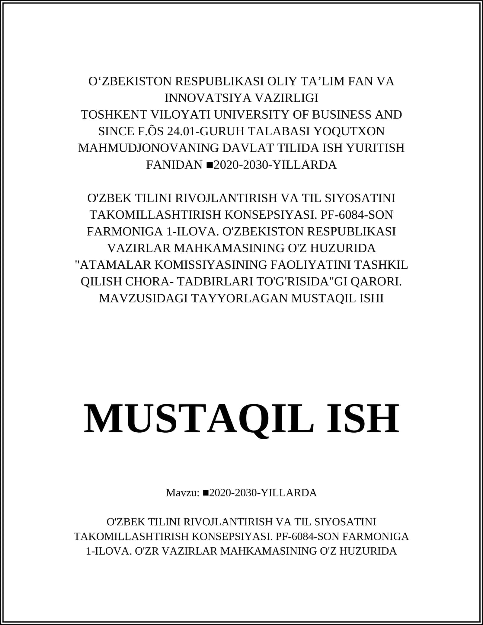 2020-2030-YILLARDA O'ZBEK TILINI RIVOJLANTIRISH VA TIL SIYOSATINI TAKOMILLASHTIRISH KONSEPSIYASI