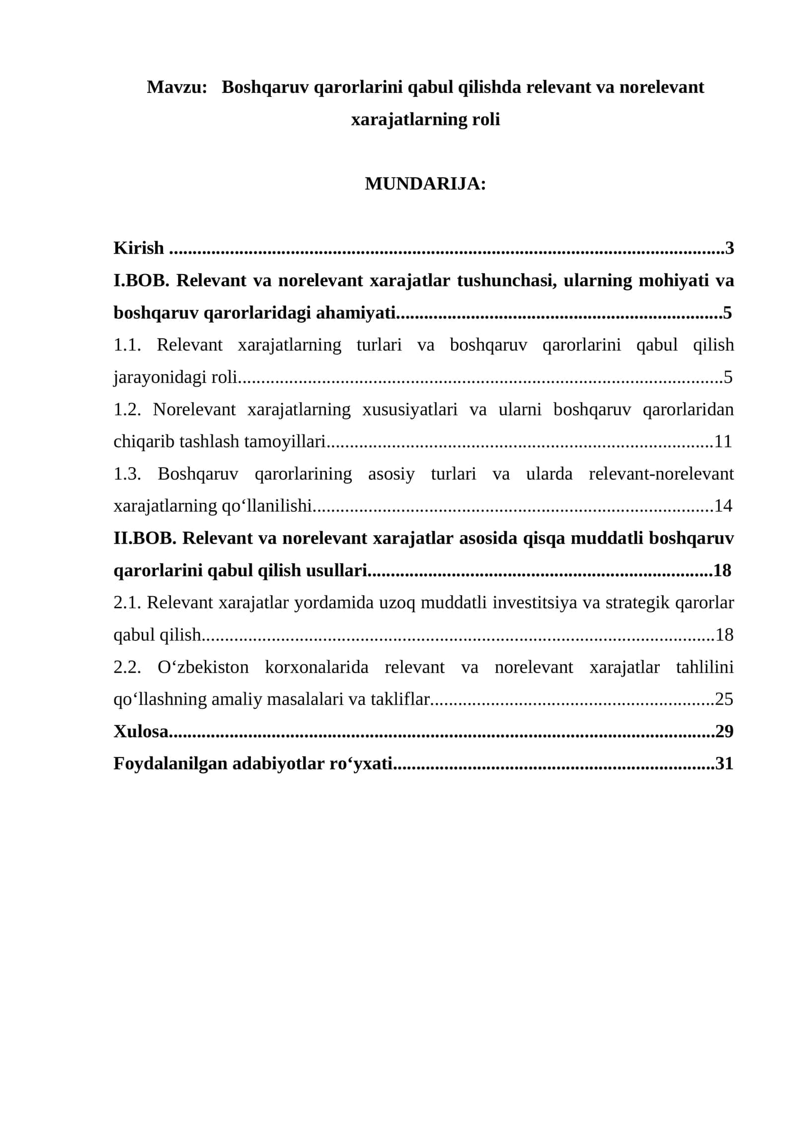 Boshqaruv qarorlarini qabul qilishda relevant va norelevant xarajatlarning roli