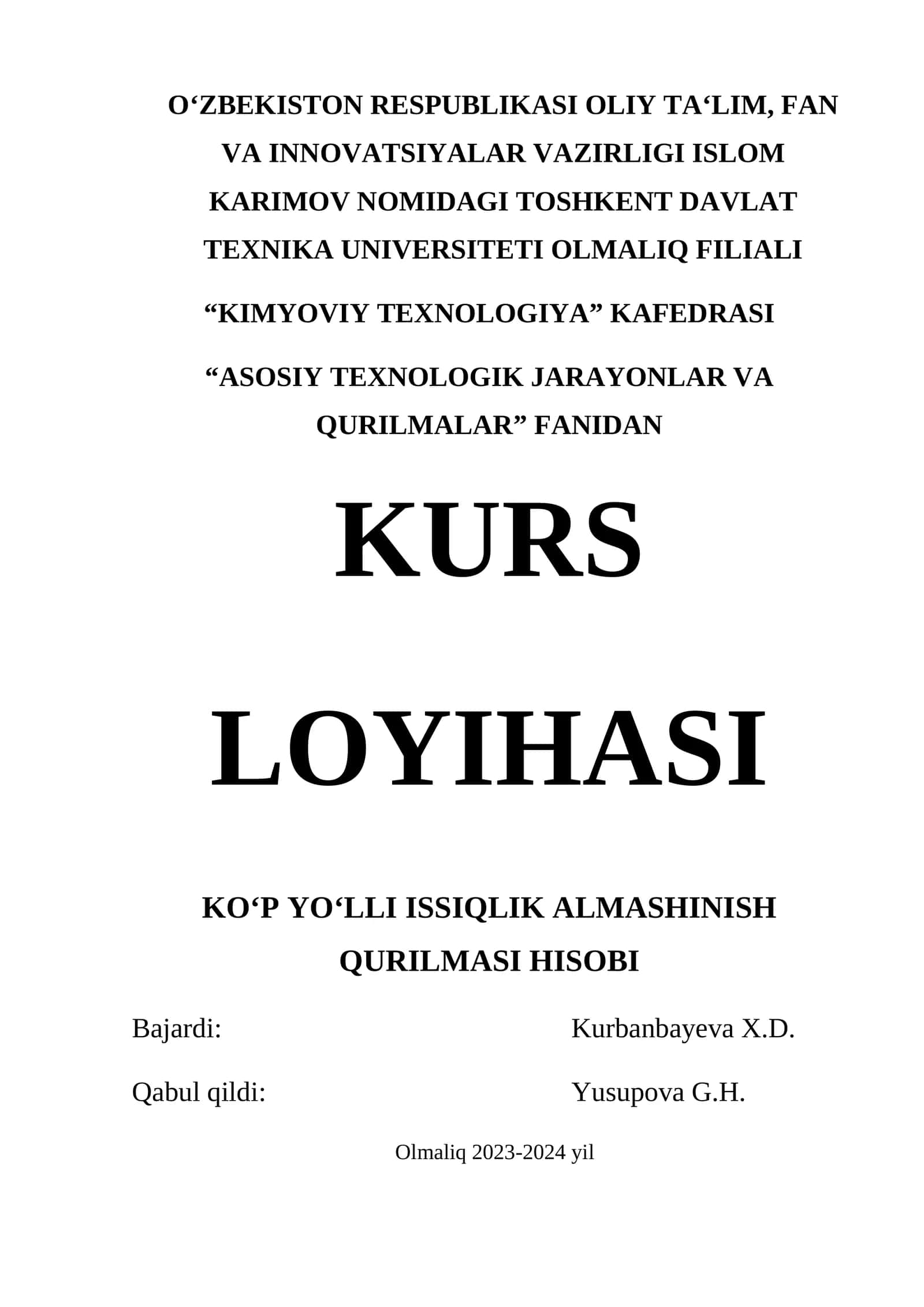KURS LOYIHASI KOʻP YOʻLLI ISSIQLIK ALMASHINISH QURILMASI HISOBI