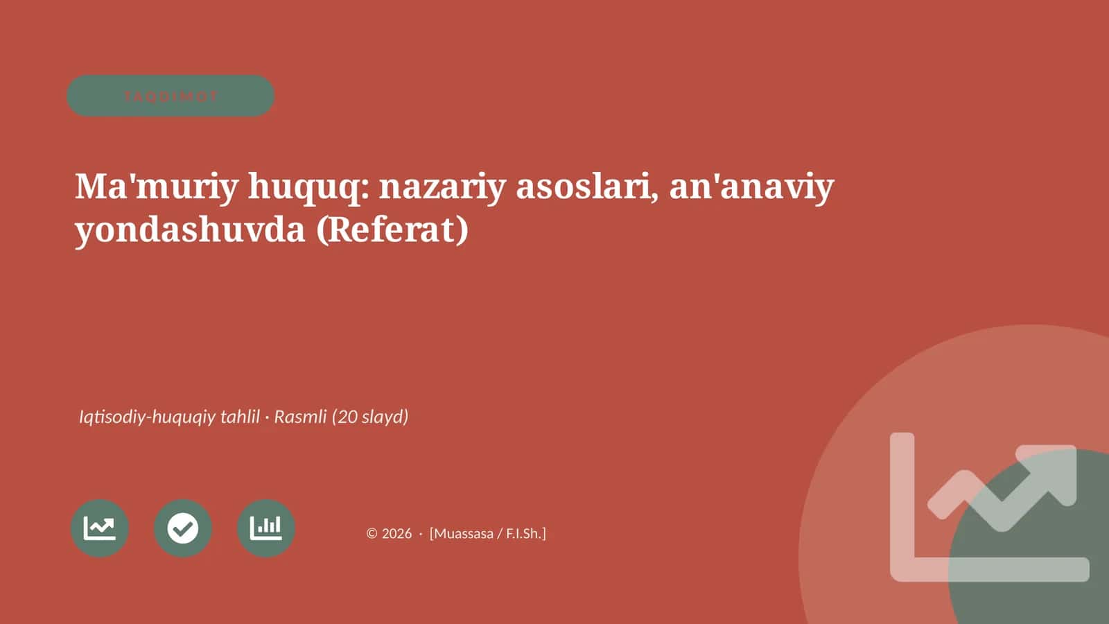 Ma'muriy huquq: nazariy asoslari, an'anaviy yondashuvda (Referat)