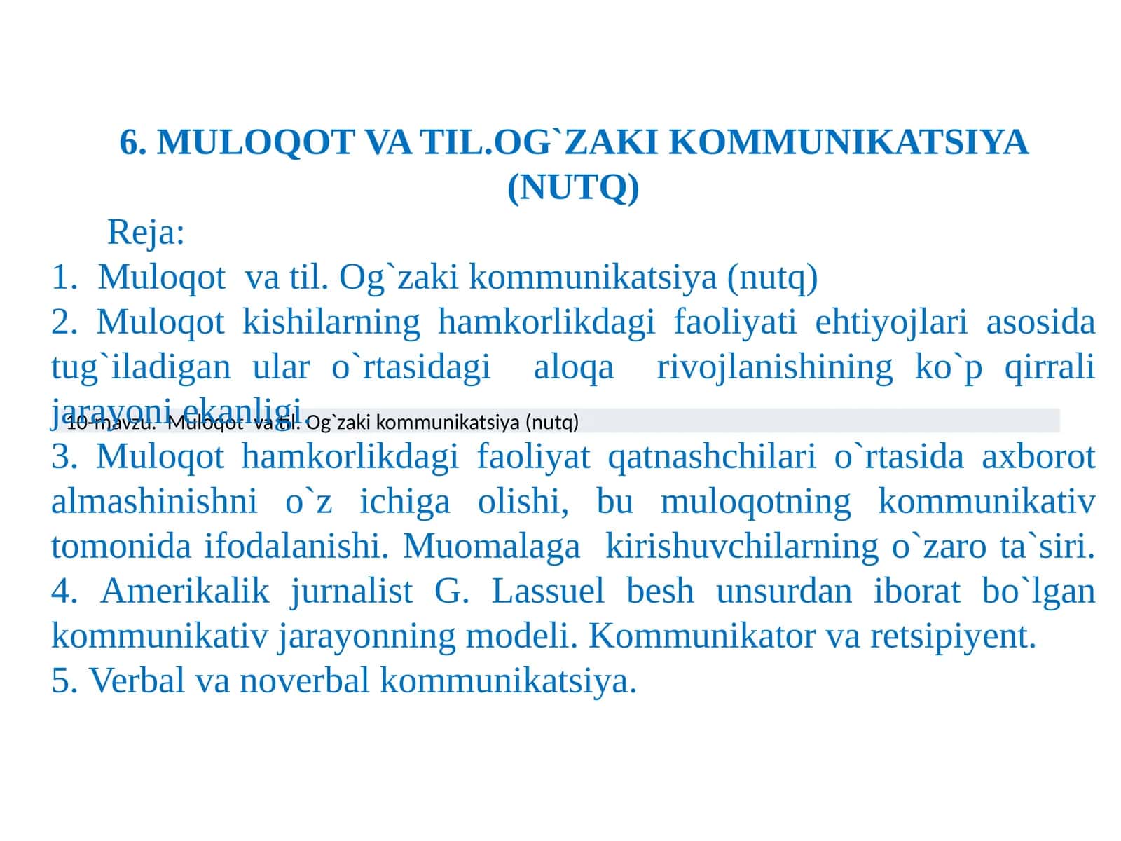 Muloqot va til. Og`zaki kommunikatsiya (nutq)