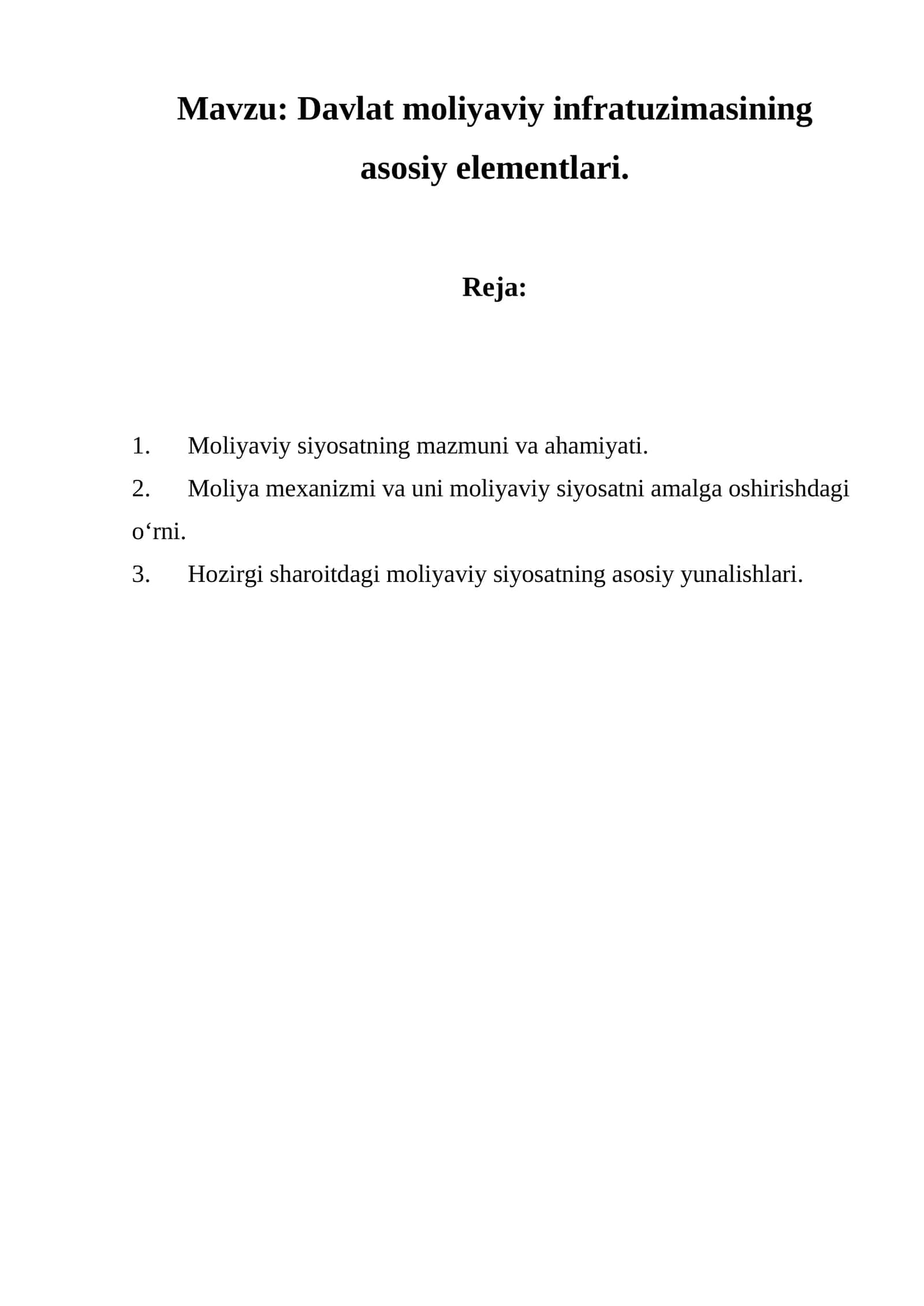Davlat moliyaviy infratuzimasining asosiy elementlari