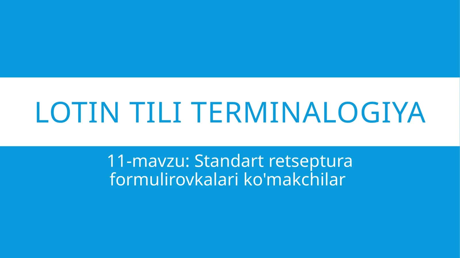 11-mavzu: Standart retseptura formulirovkalarida ko‘makchilar