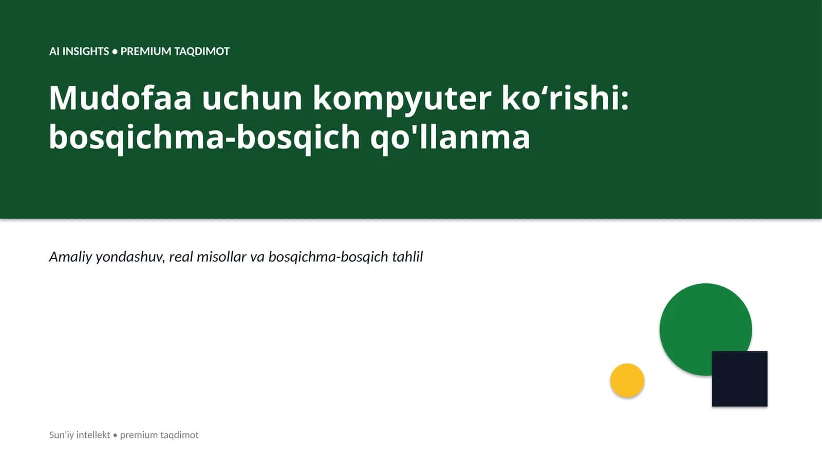 Mudofaa uchun kompyuter koʻrishi: bosqichma-bosqich qo'llanma