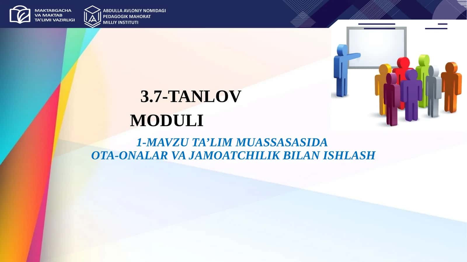 TA’LIM MUASSASASIDA OTA-ONALAR VA JAMOATCHILIK BILAN ISHLASH