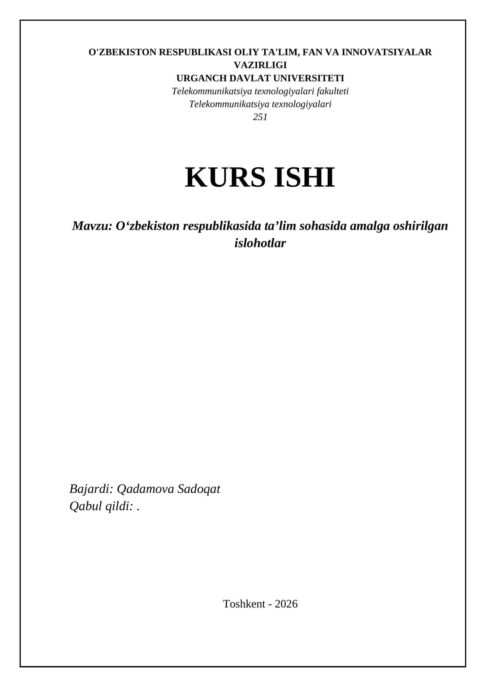 Oʻzbekiston respublikasida taʼlim sohasida amalga oshirilgan islohotlar