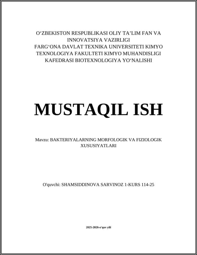 BAKTERIYALARNING MORFOLOGIK VA FIZIOLOGIK XUSUSIYATLARI