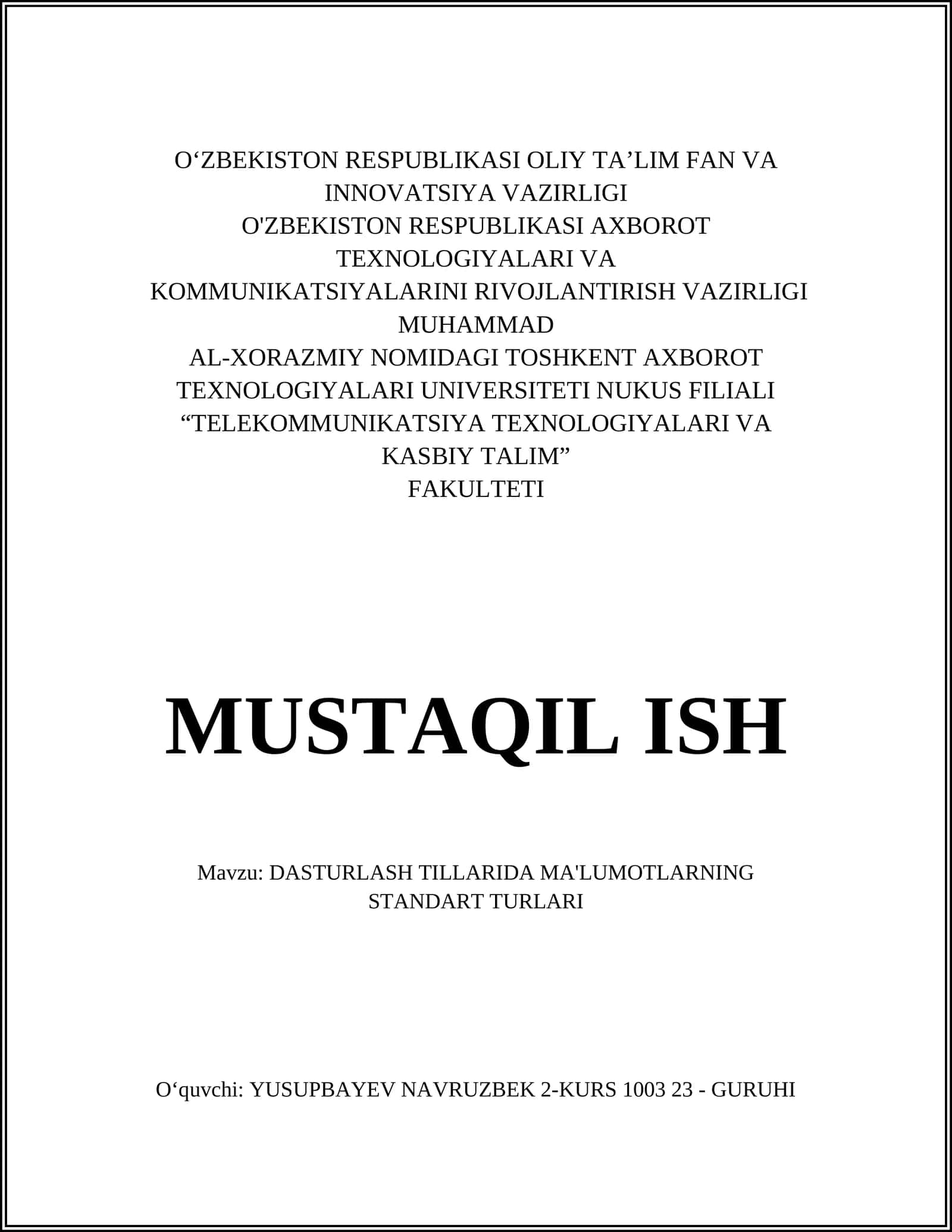 DASTURLASH TILLARIDA MA'LUMOTLARNING STANDART TURLARI
