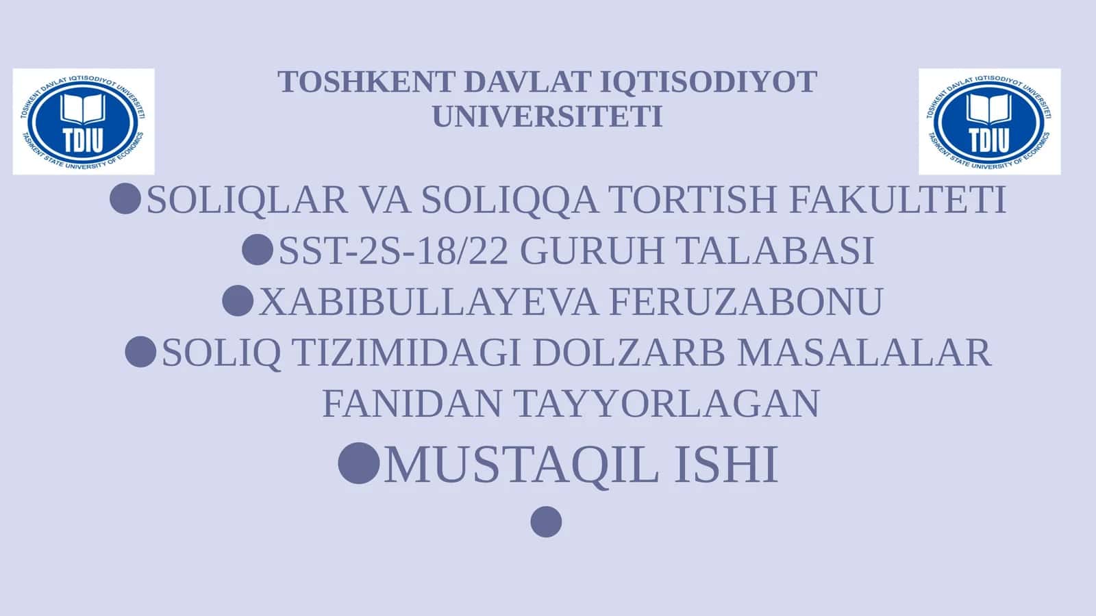 SOLIQ TIZIMIDAGI DOLZARB MASALALAR FANIDANTAYYORLAGAN MUSTAQILISHI
