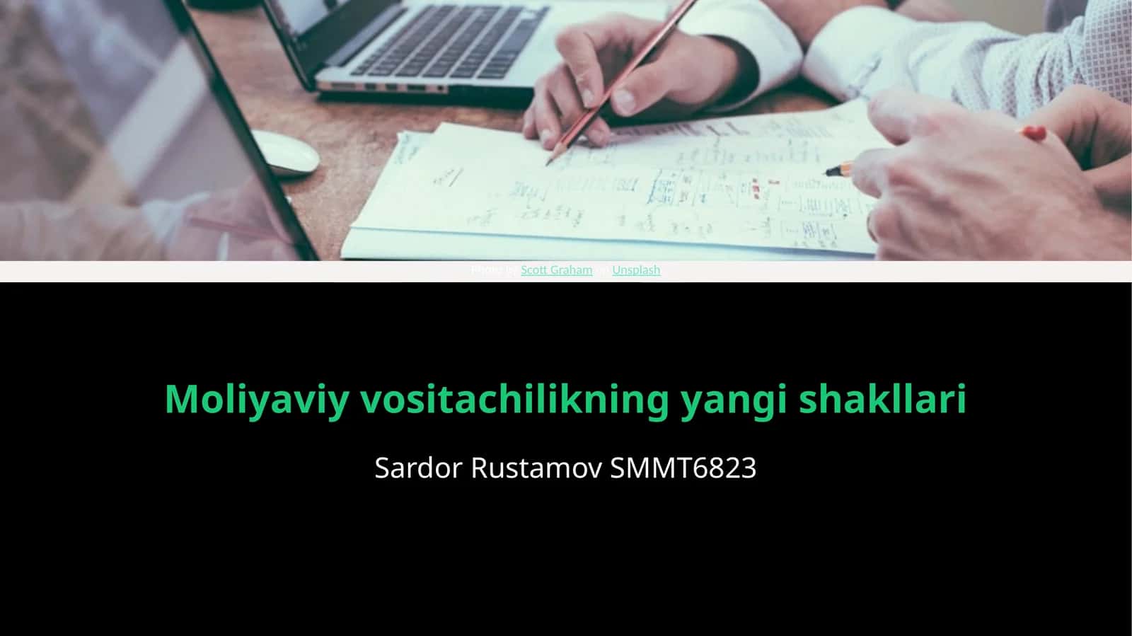 Moliyaviy vositachilikning yangi shakllari