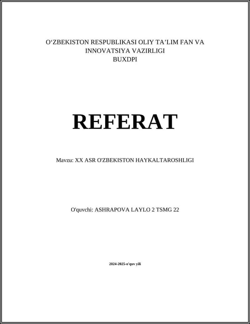 XX ASR O'ZBEKISTON HAYKALTAROSHLIGI