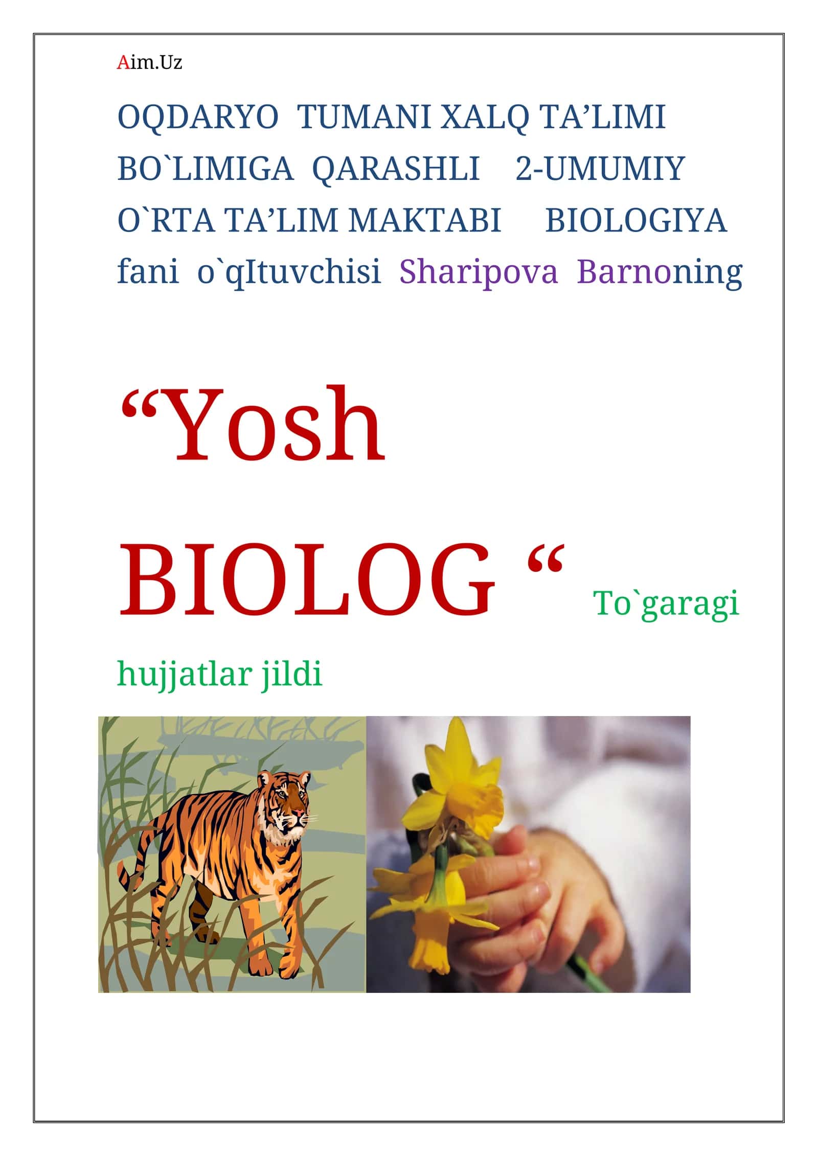 Biologiya fanidan to'garak hujjatlari. Konspekti va rejasi