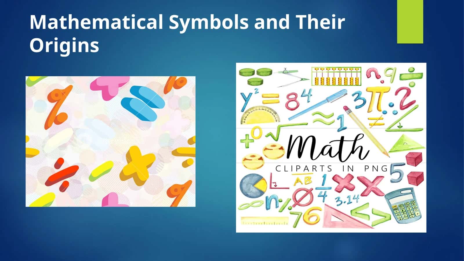 Mathematical Symbols and Their Origins