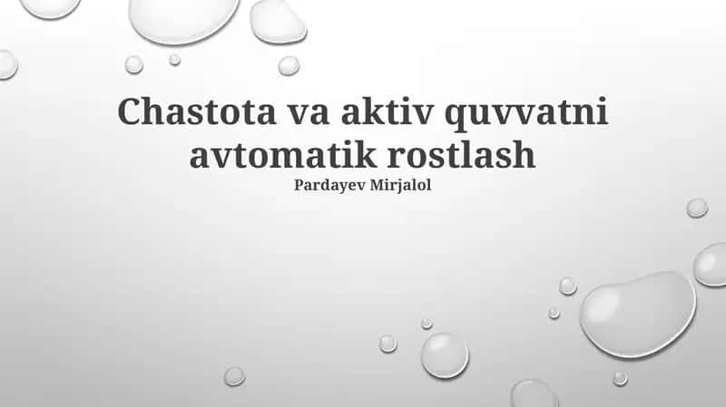 Chastota va aktiv quvvatni avtomatik rostlash