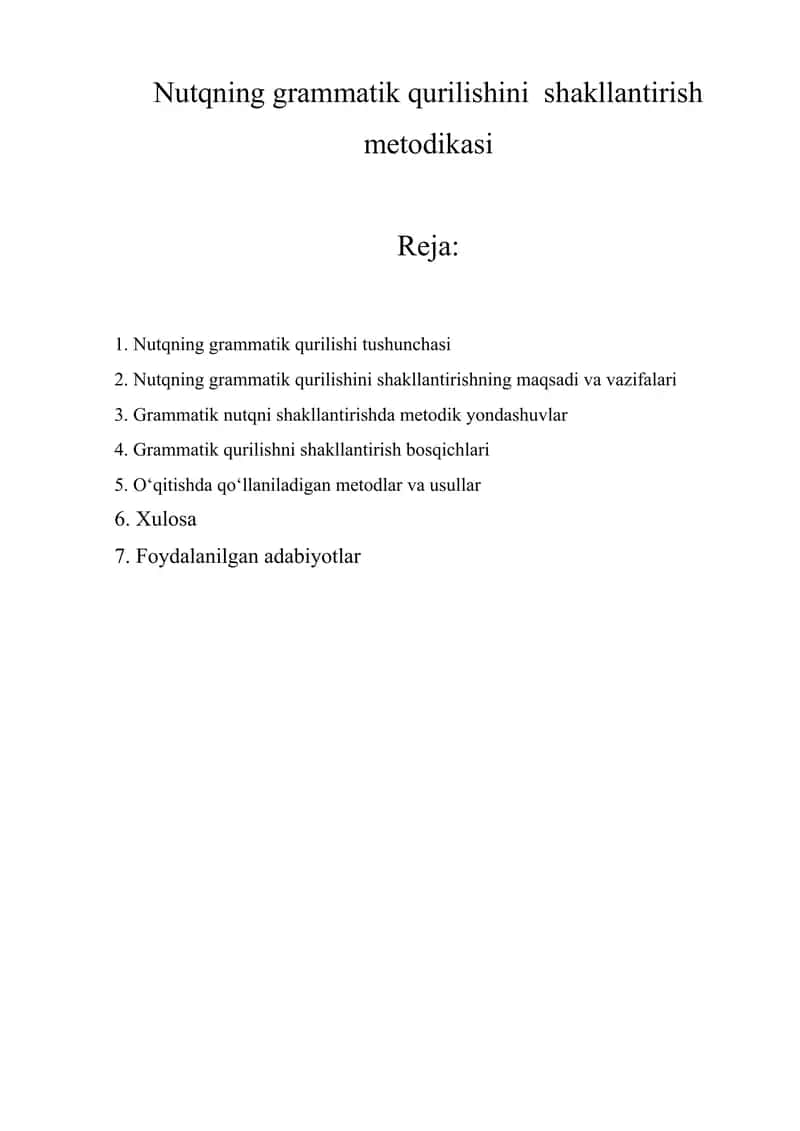 Nutqning grammatik qurilishini shakllantirish metodikasi haqida mustaqil ish