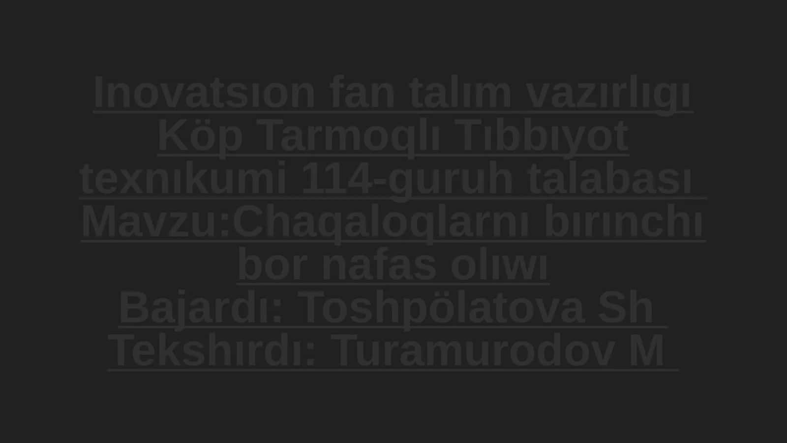 Chaqaloqlarnı bırınchı bor nafas olıwı