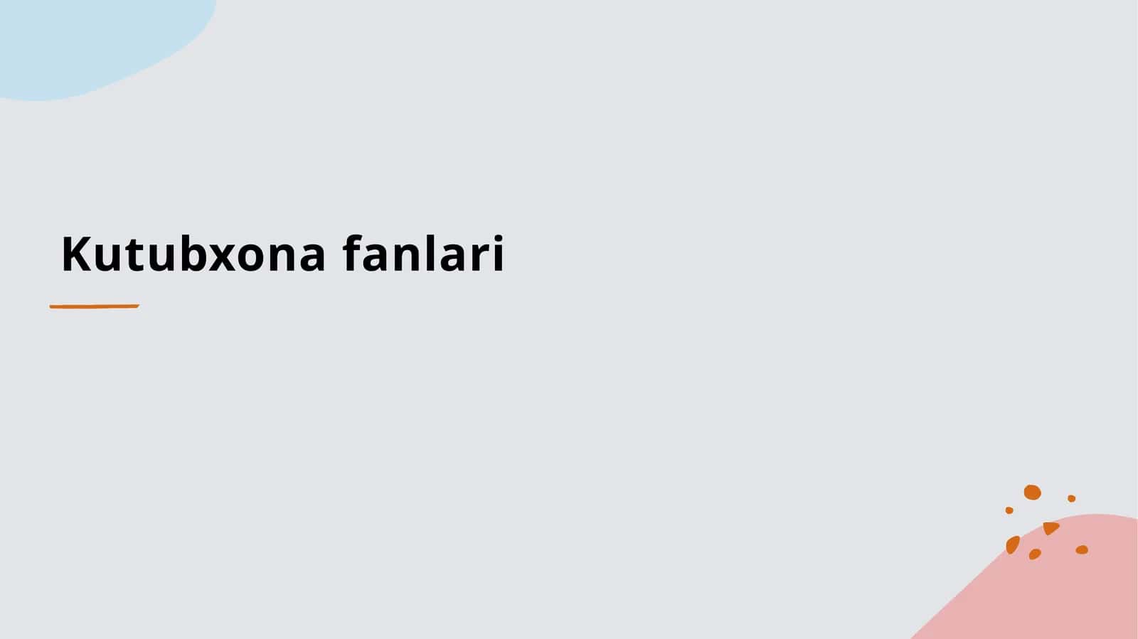 Kutubxona fanlari