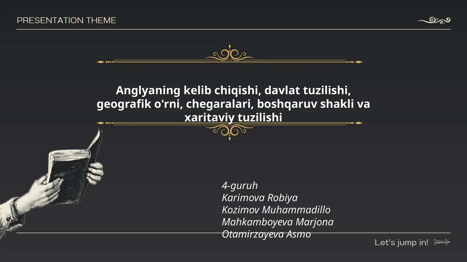Anglyaning kelib chiqishi, davlat tuzilishi, geografik o'rni, chegaralari, boshqaruv shakli va xaritaviy tuzilishi