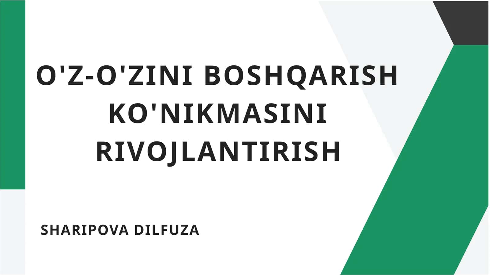 O'Z-O'ZINI BOSHQARISH KO'NIKMASINI RIVOJLANTIRISH