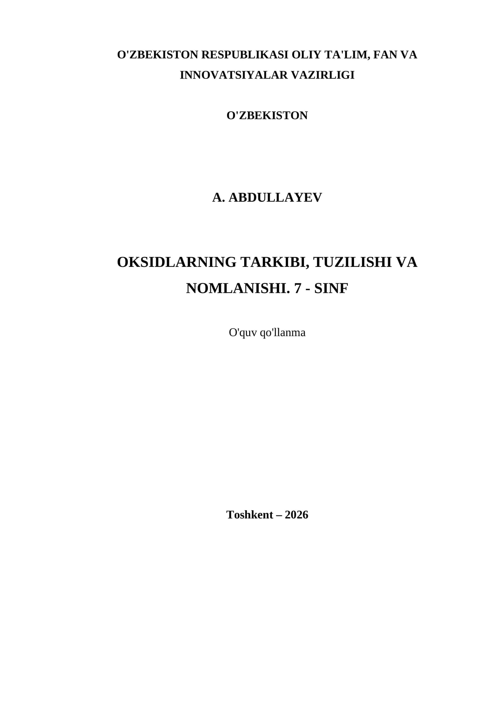 OKSIDLARNING TARKIBI, TUZILISHI VA NOMLANISHI. 7 - SINF