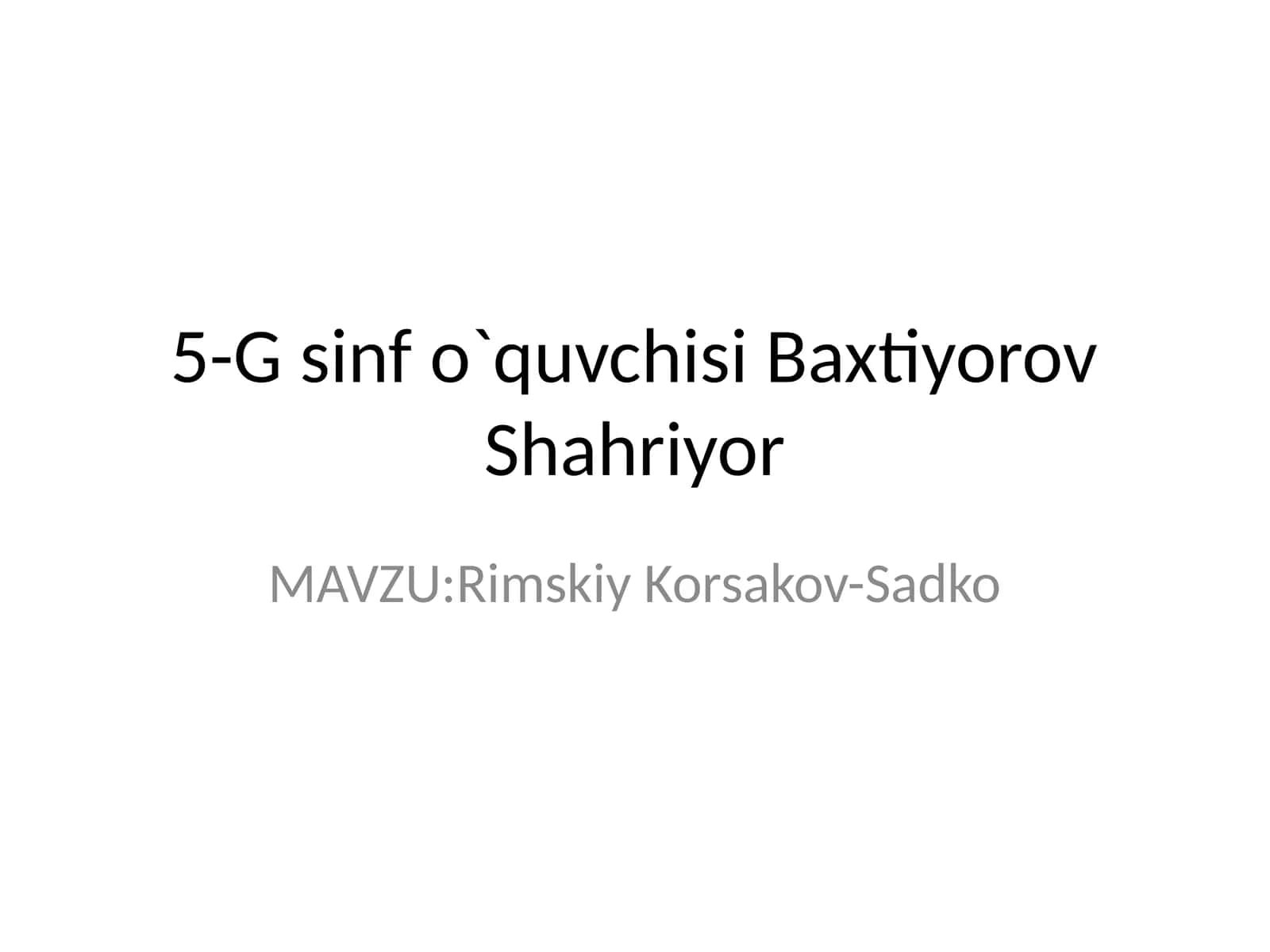 Rimskiy Korsakov-Sadko