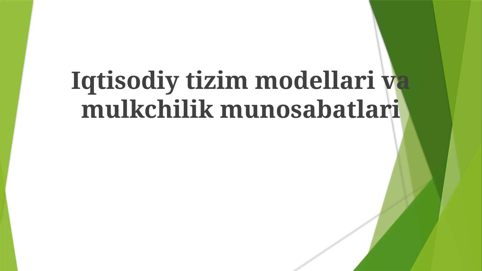 Iqtisodiy Tizimlar: Umumiy Nuqtai Nazar