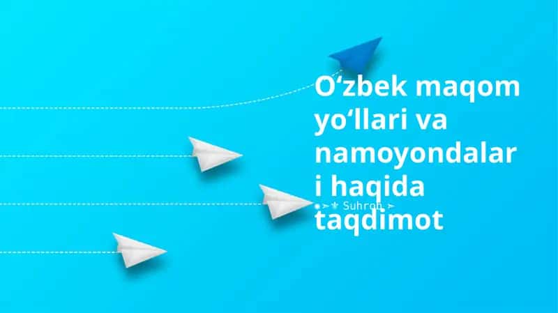 Oʻzbek maqom yoʻllari va namoyondalari haqida taqdimot