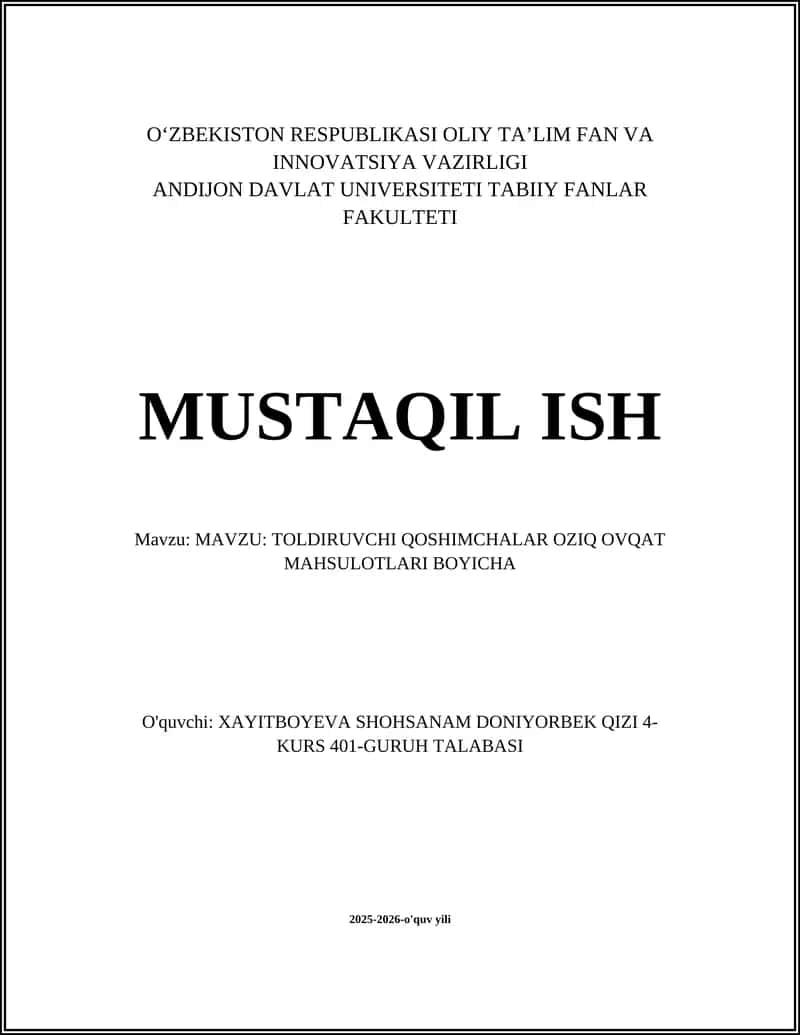 TOLDIRUVCHI QOSHIMCHALAR OZIQ OVQAT MAHSULOTLARI BOYICHA