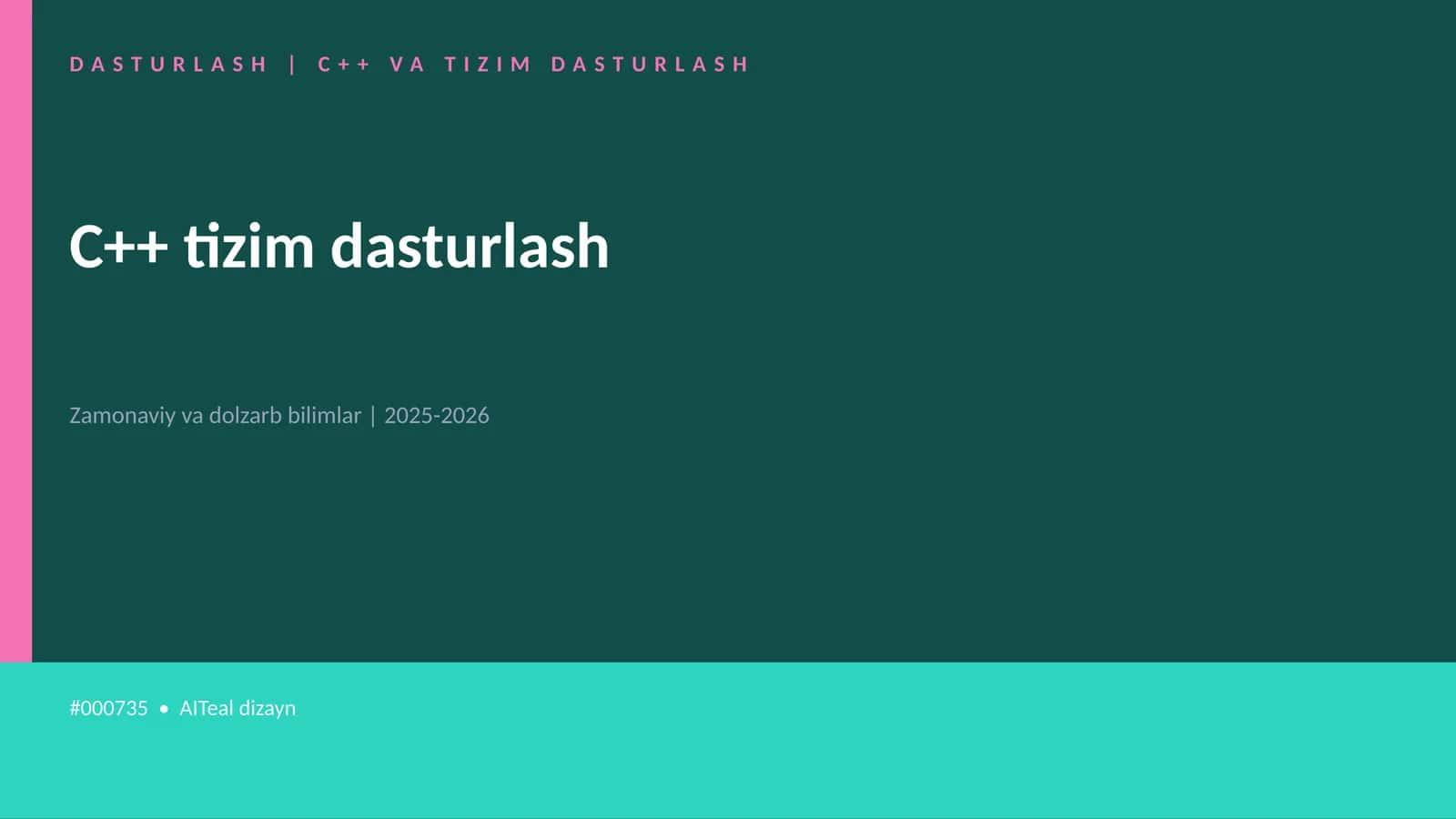 C++ va Tizim Dasturlash