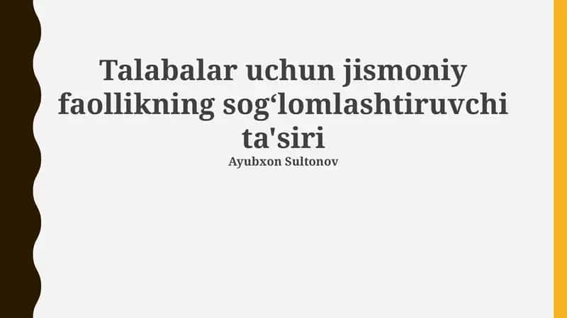 Talabalar uchun jismoniy faollikning sog‘lomlashtiruvchi ta'siri
