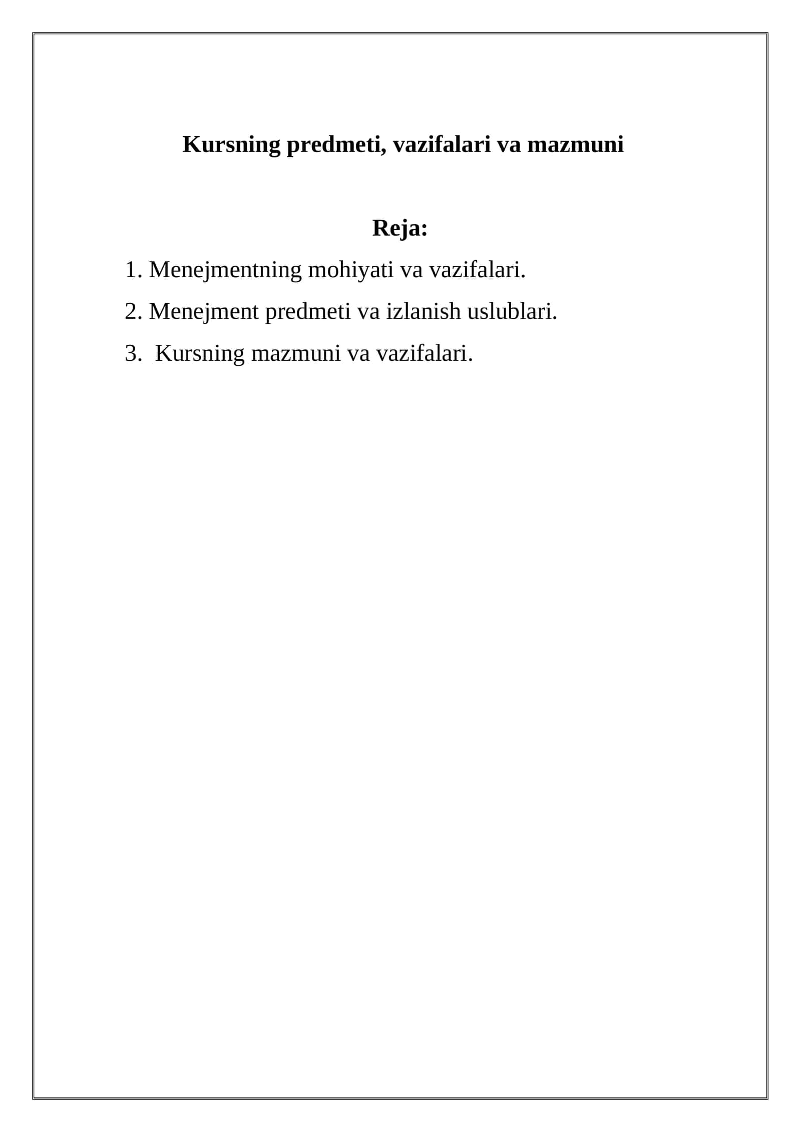 Kursning predmeti, vazifalari va mazmuni
